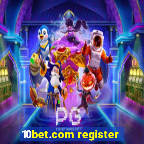 10bet.com register